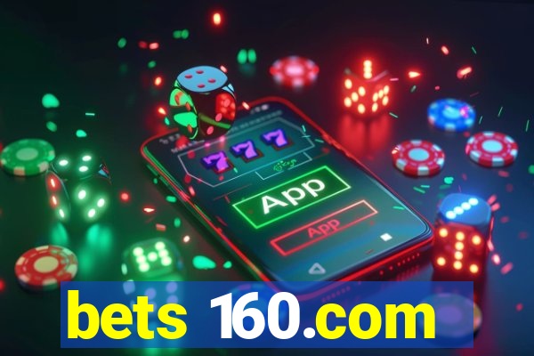 bets 160.com